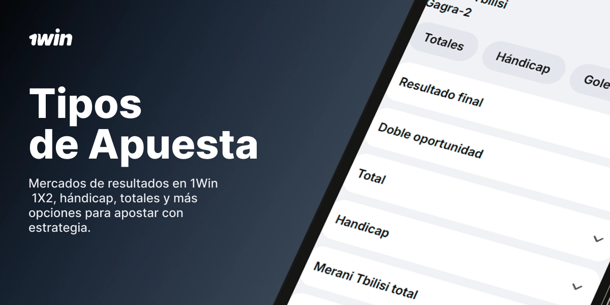 Tipos de apuesta 1win con pantalla de mercados como resultado final y hándicap