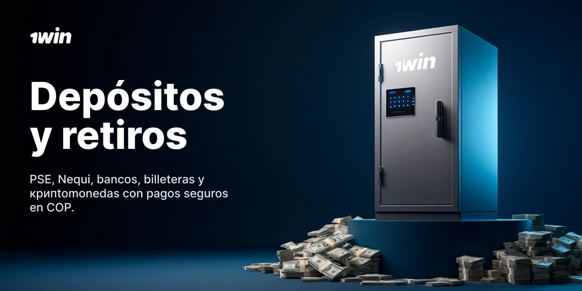 Sección de depósitos y retiros 1Win con caja fuerte y métodos de pago en COP